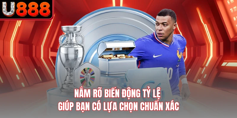 Nắm rõ biến động tỷ lệ giúp bạn có lựa chọn chuẩn xác