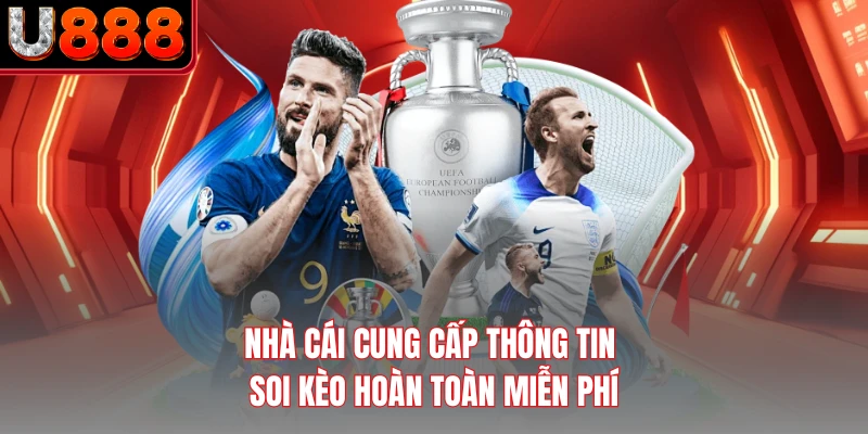 Nhà cái cung cấp thông tin soi kèo hoàn toàn miễn phí
