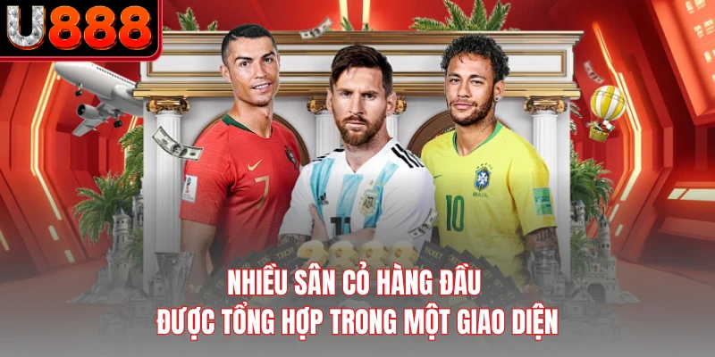 Nhiều sân cỏ hàng đầu được tổng hợp trong một giao diện